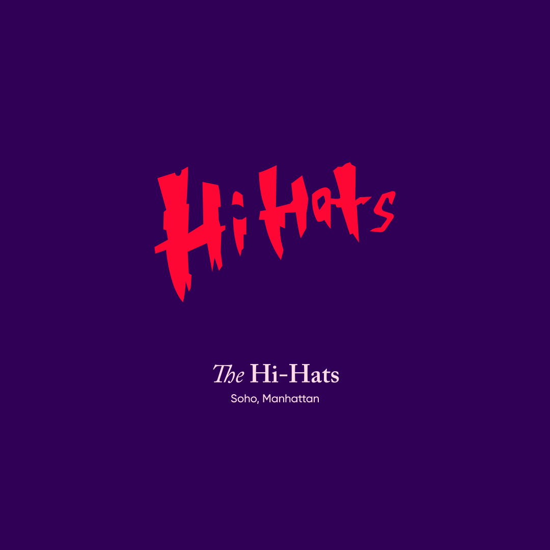 The Hi-Hats. Soho, Manhattan