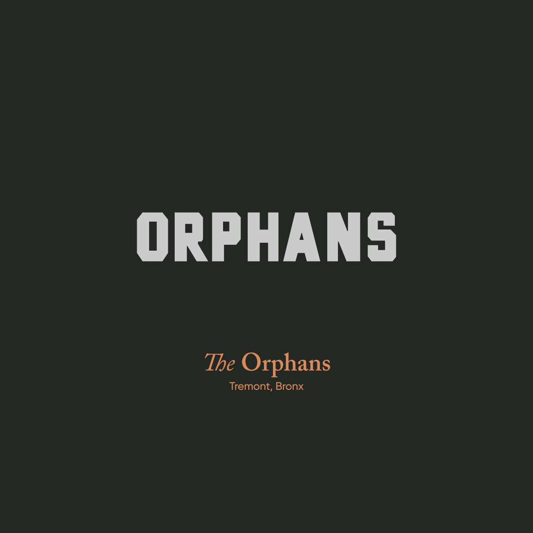 The Orphans. Tremont, Bronx